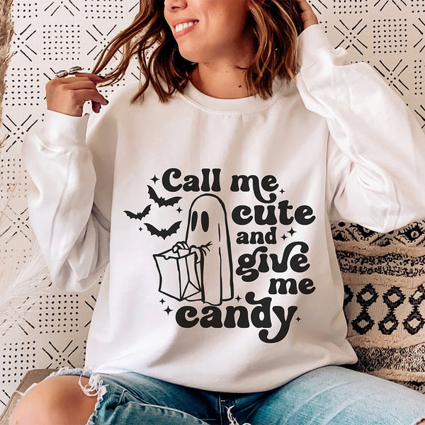 Call Me Cute and Give Me Candy Sweatshirt