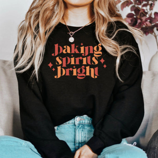 Baking Spirits Bright Sweatshirt